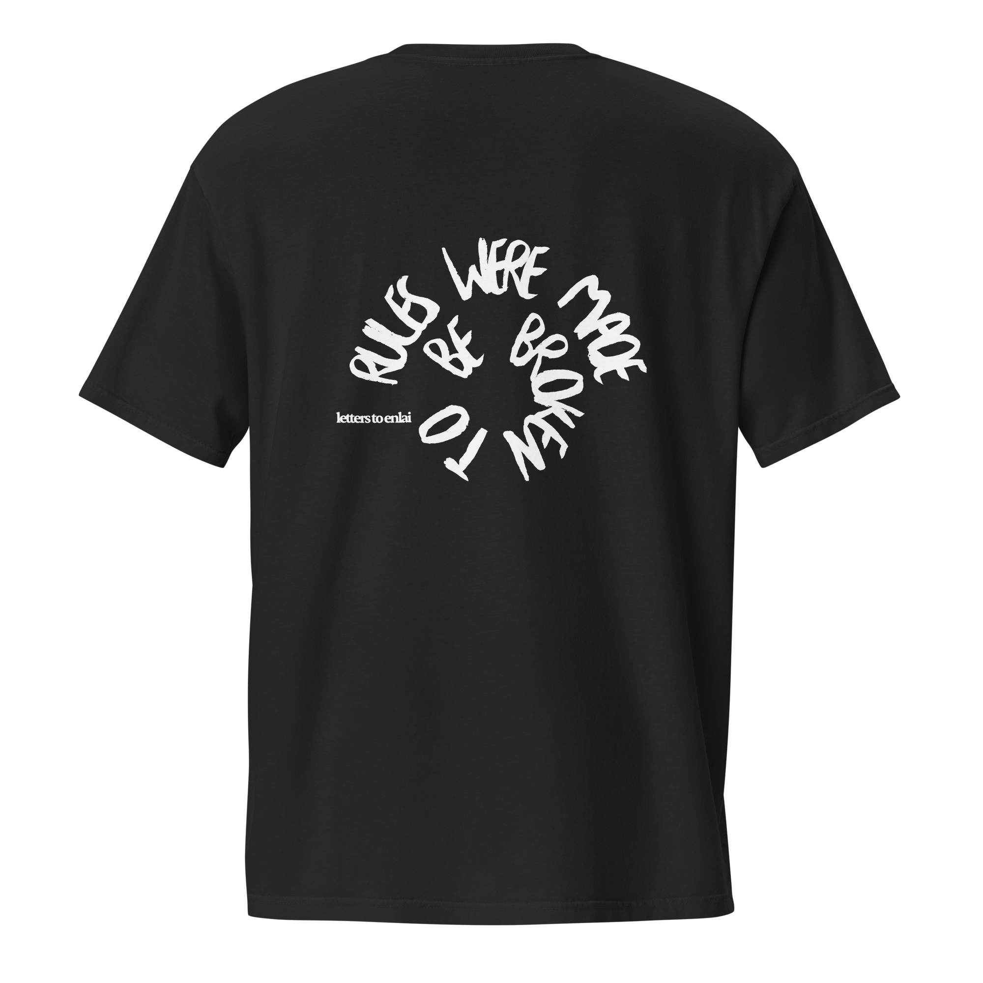 rules were made to be broken tee